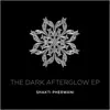 The Dark Afterglow EP (feat. The Dark Afterglow) album lyrics, reviews, download