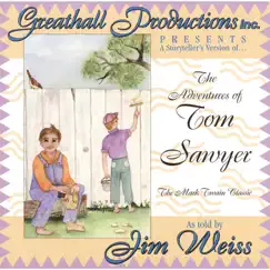 The Adventures of Tom Sawyer by Jim Weiss album reviews, ratings, credits