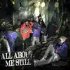 All About Me Still album lyrics, reviews, download