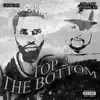 Top 2 the Bottom (feat. Guttah) - Single album lyrics, reviews, download