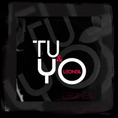 Tu Y Yo - Single by Leonell album reviews, ratings, credits