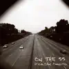 On The 55 - EP album lyrics, reviews, download