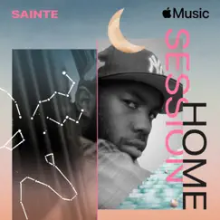 Apple Music Home Session: Sainté by Sainté album reviews, ratings, credits