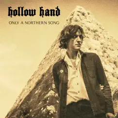 Only a Northern Song - Single by Hollow Hand album reviews, ratings, credits