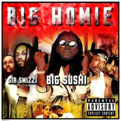 Big Homie (feat. Sir Smizzi) - Single by Blvck Sushi album reviews, ratings, credits
