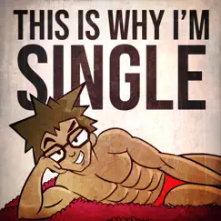 This Is Why I'm Single (feat. Shuba) - Single by Your Favorite Martian & Cartoon Wax album reviews, ratings, credits