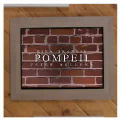Pompeii (feat. Kina Grannis) - Single by Peter Hollens album reviews, ratings, credits