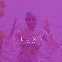 Luna - Single by Iniko album reviews, ratings, credits