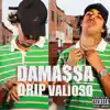 Drip Valioso - Single album lyrics, reviews, download