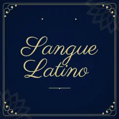 Sangue Latino - Single by David Kampos album reviews, ratings, credits