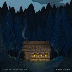 Cabin In the Woods - EP by Jonas Drema album reviews, ratings, credits