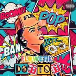 Do it to it (feat. Mr Wilson On the Beat) Song Lyrics