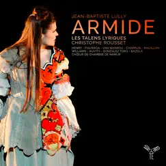 Armide, LWV 71, Acte second, scène IV: Premier air (Live) Song Lyrics