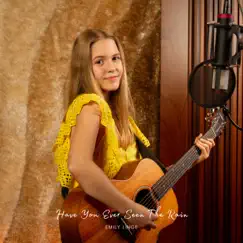 Have You Ever Seen the Rain - Single by Emily Linge album reviews, ratings, credits