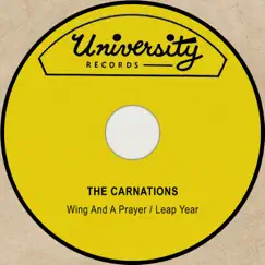Wing and a Prayer / Leap Year - Single by The Carnations album reviews, ratings, credits
