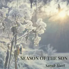 Season of the Son - Single by Sarah Hart album reviews, ratings, credits