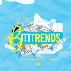 Biti Trends (feat. kitman fatts) - Single by NipscoGang Foreign album reviews, ratings, credits