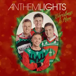 Christmas Is Here - EP by Anthem Lights album reviews, ratings, credits