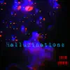 L.S.D (Hallucinations) - Single album lyrics, reviews, download