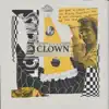 Clown - Single album lyrics, reviews, download