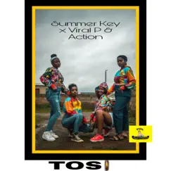 Tos - Single by Viral P, Action & Summer Key album reviews, ratings, credits