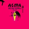 Alma (feat. JotaPills & XBS) - Single album lyrics, reviews, download