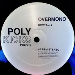 BMW Track - Single by Overmono album reviews, ratings, credits