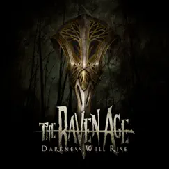 Darkness Will Rise by The Raven Age album reviews, ratings, credits