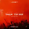 Talk To Me (One of Six Remix) - Single album lyrics, reviews, download