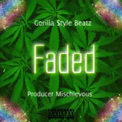 Faded - Single by Producer Mischevious album reviews, ratings, credits
