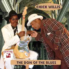 The Don of the Blues by Chick Willis album reviews, ratings, credits