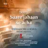 Saare Jahaan Se Acha (Live) [feat. Raghavsimhan, Kishore Kumar & Navin Iyer] - Single album lyrics, reviews, download