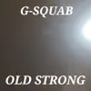 Old Strong - EP album lyrics, reviews, download