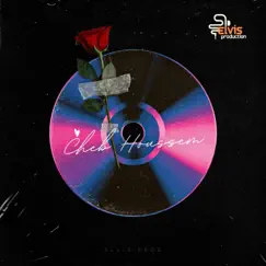 Chira Li Nebghiha (feat. Cheb Houssem) - Single by Elvis Prod album reviews, ratings, credits