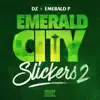 Emerald City Slickers 2 album lyrics, reviews, download