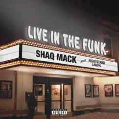 Live! In the Funk - EP by Shaq Mack & Nightstand Lamps album reviews, ratings, credits