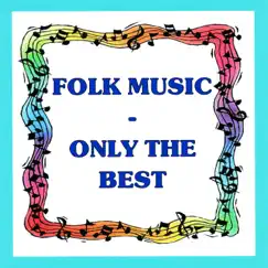 Folk Music - Only the Best by MARK JAMES album reviews, ratings, credits