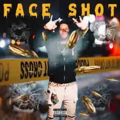 Face Shot - Single by 1kbigcoop album reviews, ratings, credits