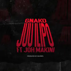 Juu Ilipo (feat. Joh Makini) - Single by G Nako album reviews, ratings, credits