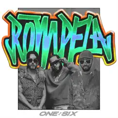 Rómpela (feat. One Six) - Single by Yandel, will.i.am & El Alfa album reviews, ratings, credits