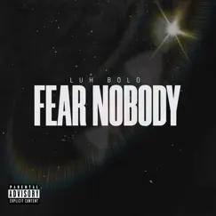 Fear Nobody Song Lyrics