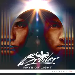 Rays of Light - Single by Broiler album reviews, ratings, credits