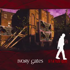 Status Quo by Ivory Gates album reviews, ratings, credits