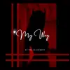 My Way - Single album lyrics, reviews, download