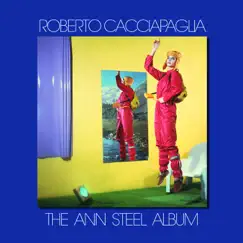 The Ann Steel Album (Digitally Remastered at Abbey Road Studios, London 2003) by Roberto Cacciapaglia album reviews, ratings, credits