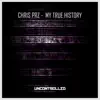 My True History - Single album lyrics, reviews, download