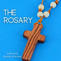 The Rosary by Brother Al Archer, Father Jordan Perry & Sarah Bowman album reviews, ratings, credits