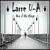 One of the Things - Single album lyrics, reviews, download