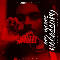 Any Means Necessary (feat. Mozzy) Song Lyrics