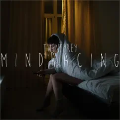 Mind Racing (feat. ZackSyyd, Eden2G & ThatsKevinsito) Song Lyrics